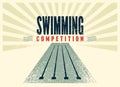 Swimming Competition typographical vintage grunge style poster design. Retro vector illustration.